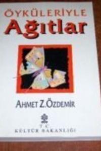 Öyküleriyle Ağıtlar