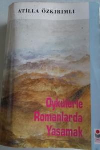 Öykülerle Romanlarda Yaşamak