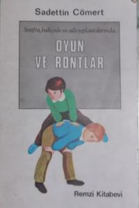Oyun ve Rontlar