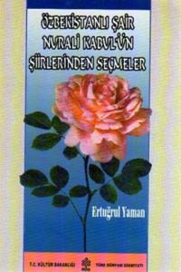 Özbekistanlı Şair Nurali Kabul'ün Şiirlerinden Seçmeler