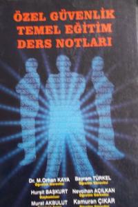 Özel Güvenlik Temel Eğitim Ders Notları