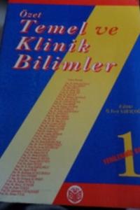 Özet Temel Ve Klinik Bilimler 1.Cilt