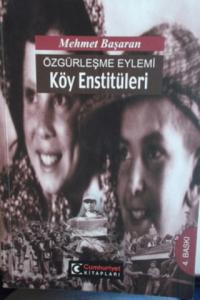 Özgürleşme Eylemi Köy Enstitüleri