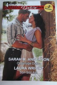 Özgürlüğe Doğru / Son Söz Aşk - 53