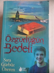 Özgürlüğün Bedeli