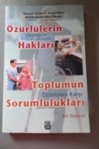 Özürlülerin Hakları / Toplumun Özürlülere Karşı Sorumlulukları