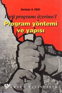 Parti Programı Üzerine/1 Program Yöntemi Ve Yapısı