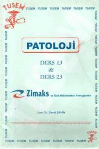 Patoloji Ders 13 & Ders 23