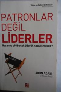 Patronlar Değil Liderler