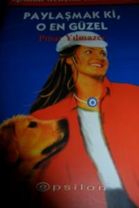 Paylaşmak Ki O En Güzel