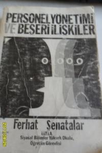 Personel Yönetimi Ve Beşeri İlişkiler