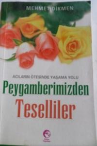 Peygamberimizden Teselliler