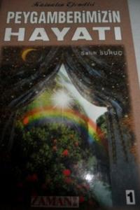 Peygamberimizin Hayatı 1