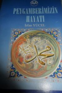 Peygamberimizin Hayatı