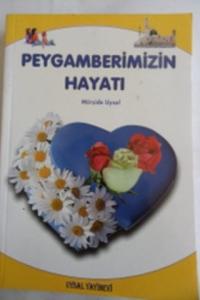 Peygamberimizin Hayatı
