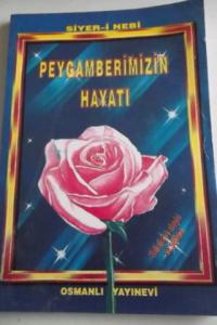 Peygamberimizin Hayatı