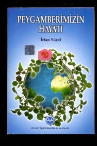 Peygamberimizin Hayatı