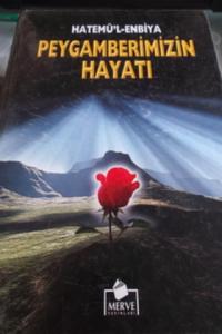 Peygamberimizin Hayatı