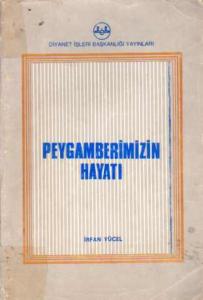 Peygamberimizin Hayatı