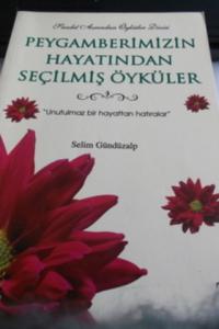 Peygamberimizin Hayatından Seçilmiş Öyküler 2