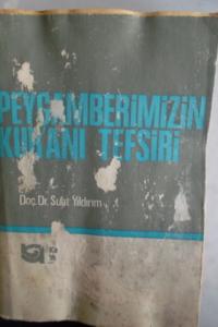 Peygamberimizin Kur'anı Tefsiri