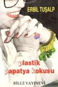 Plastik Papatya Kokusu