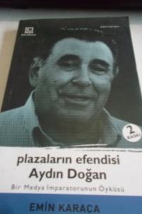 Plazaların Efendisi Aydın Doğan