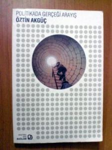 Politikada Gerçeği Arayış