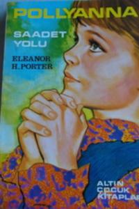 Pollyanna Saadet Yolu