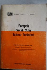 Pompalı Sıcak Sulu Isıtma Tesisleri