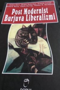 Post Modernist Burjuva Liberalizmi