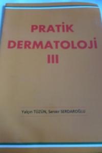 Pratik Dermatoloji III