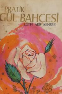 Pratik Gül Bahçesi