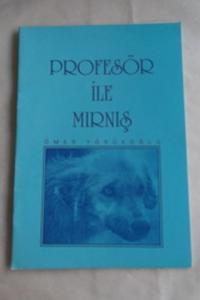 Profesör İle Mırnış