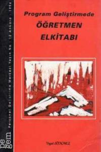Program Geliştirmede Öğretmen El Kitabı