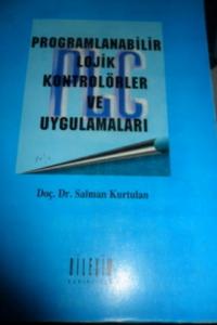 Programlanabilir Lojik Kontrolörler ve Uygulamaları