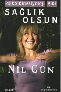 Psiko Kinesiyoloji PiKi / Sağlık Olsun