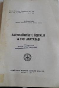 Radyo Hürriyeti Özerklik ve 1961 Anayasası