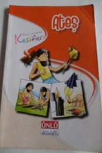 Resimli Hikayelerle Keşifler Ateş