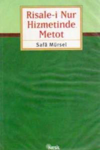 Risale-i Nur Hizmetinde Metot