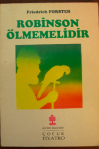 Robinson Ölmemelidir