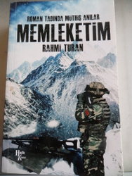 Roman Tadında Müthiş Anılar Memleketim