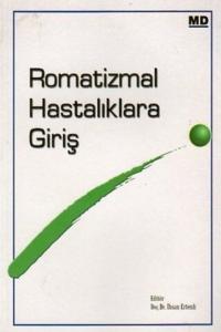 Romatizmal Hastalıklara Giriş