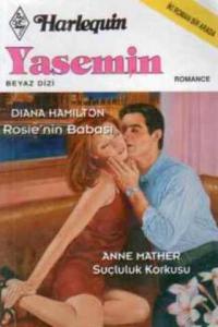 Rosie'nin Babası / Suçluluk Korkusu