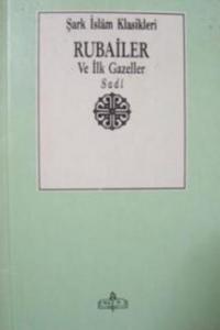 Rubailer ve İlk Gazeller