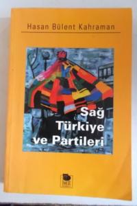 Sağ Türkiye ve Partileri