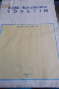 Sağlık Hizmetlerinde Yönetim