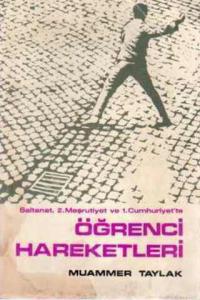 Saltanat, 2. Meşrutiyet ve 1. Cumhuriyette Öğrenci Hareketleri