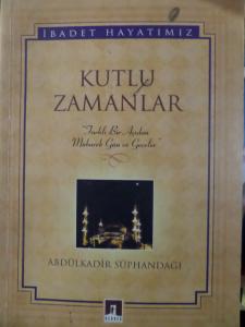 Kutlu Zamanlar