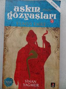 Aşkın Gözyaşları 5 Yunus Emre